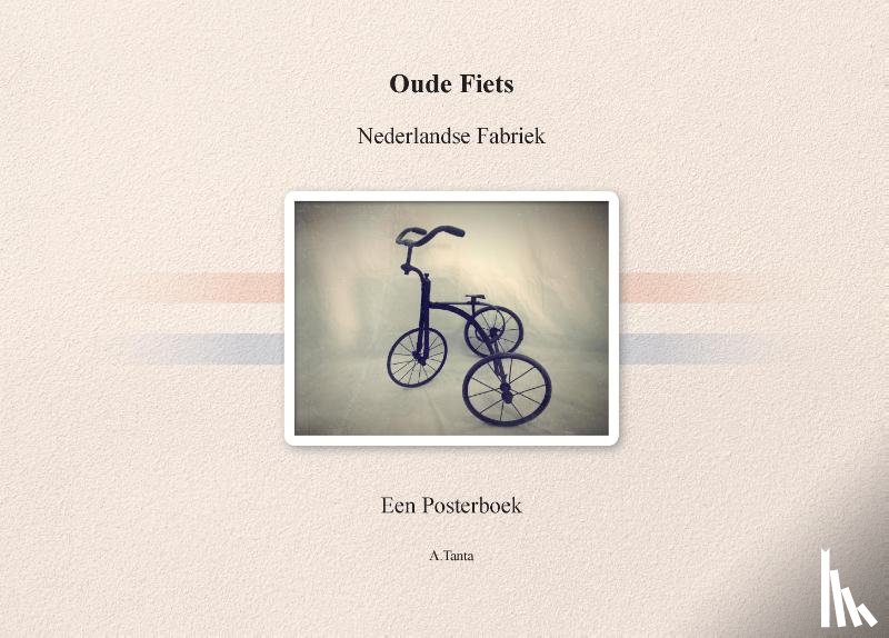 Tanta, A. - Oude Fiets