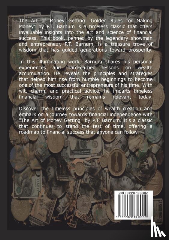 Barnum, P.T. - The Art of Money Getting