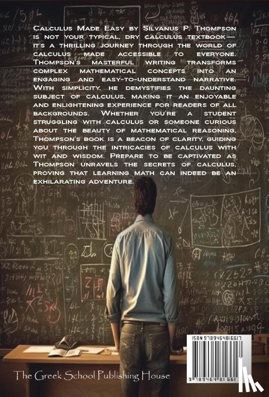 P. Thompson, Silvanus - Calculus Made Easy