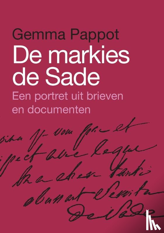 Pappot, Gemma - De Markies de Sade