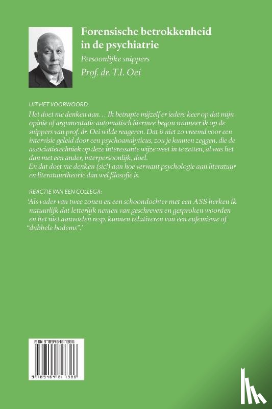 Prof. dr. T.I. Oei - Forensische betrokkenheid in de psychiatrie