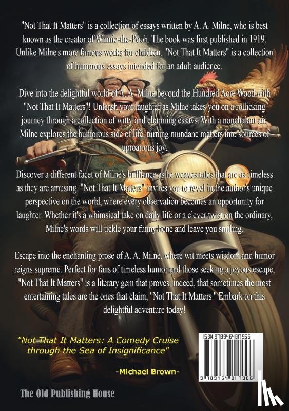 Milne, A. A. - Not That it Matters
