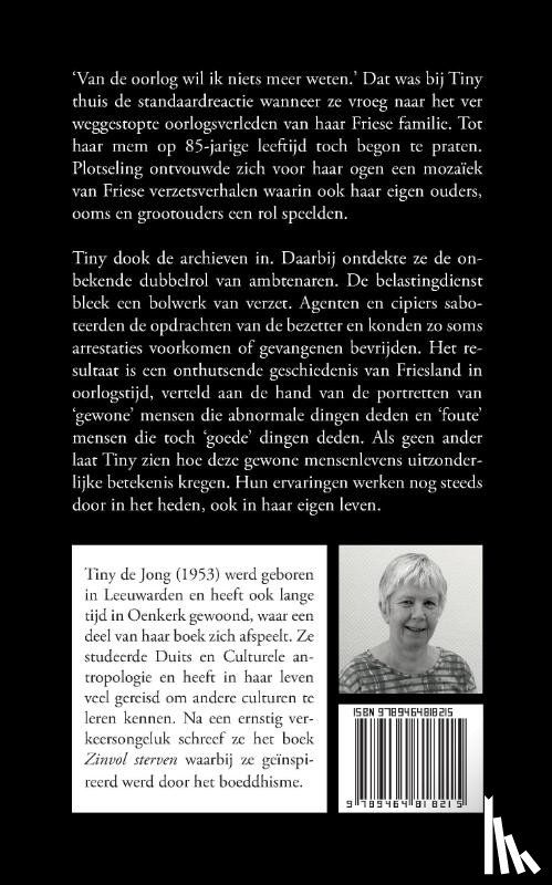 De Jong, Tiny - Veldwachter in bezettingstijd