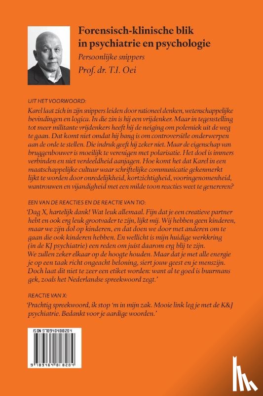 Oei, Prof. Dr. T.I. - Forensisch-klinische blik in psychiatrie en psychologie