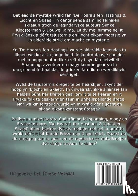 Kloosterman, Simke, Kalma, Douwe - De Hoara’s fen Hastings & Ljocht en Skaed