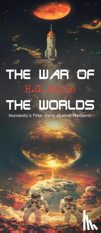 H.G. Wells - The War of the Worlds