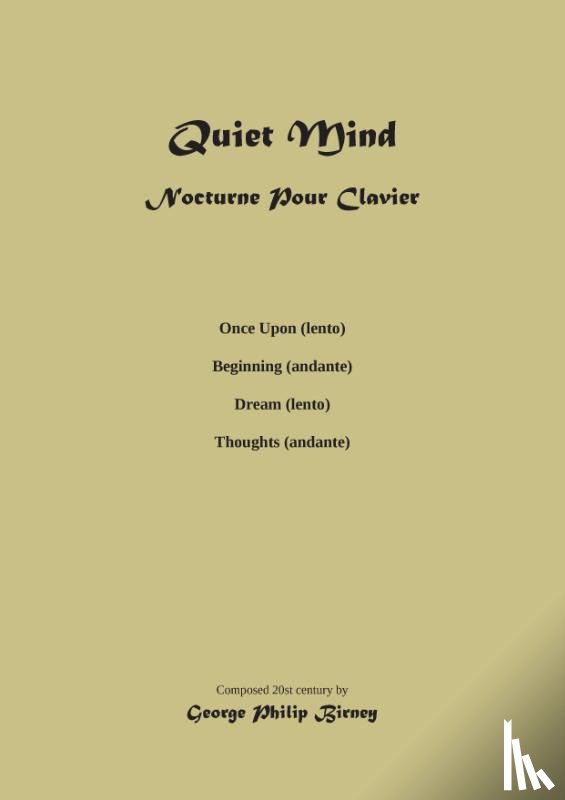 Birney, George Philip - Quiet Mind Nocturnina pour Clavier