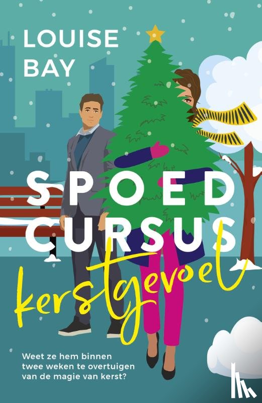 Bay, Louise - Spoedcursus kerstgevoel