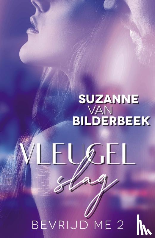 Bilderbeek, Suzanne van - Vleugelslag