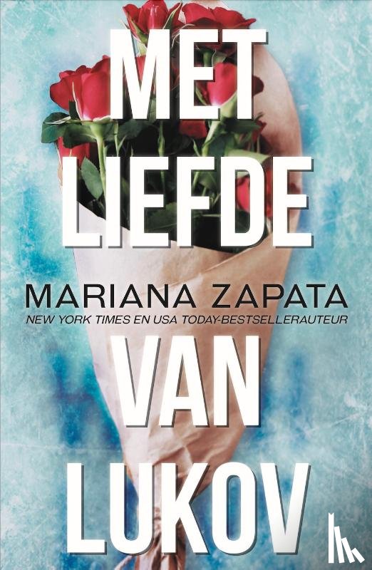 Zapata, Mariana - Met liefde van Lukov