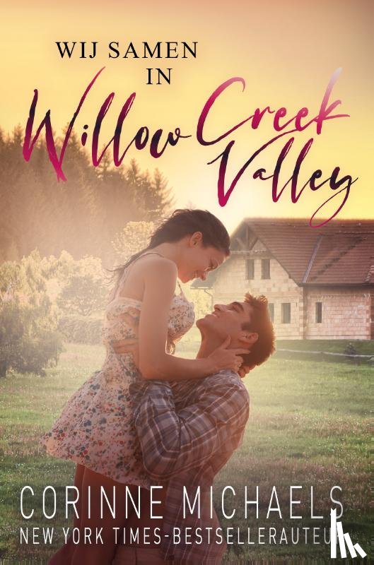 Michaels, Corinne - Wij samen in Willow Creek Valley