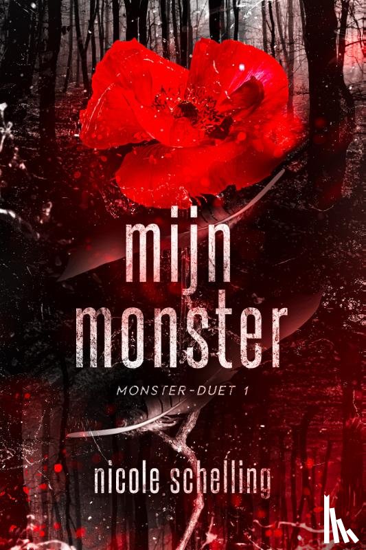Schelling, Nicole - Mijn monster