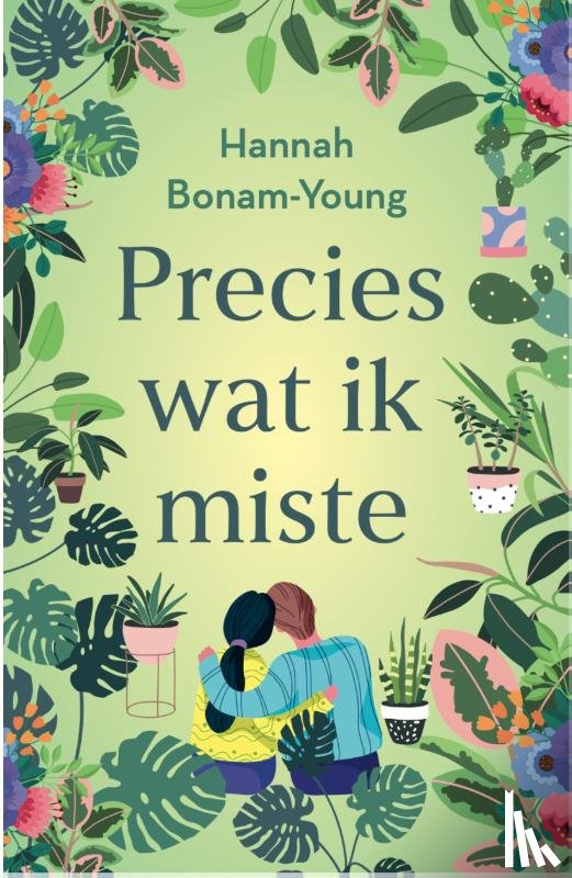 Bonam-Young, Hannah - Precies wat ik miste