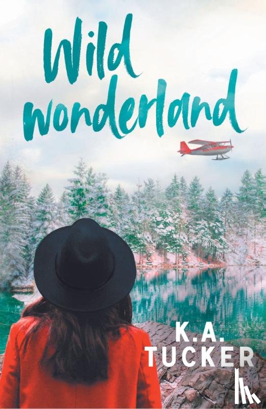 Tucker, K.A. - Wild Wonderland