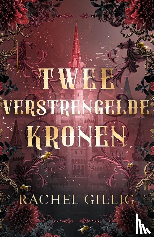 Gillig, Rachel - Twee verstrengelde kronen