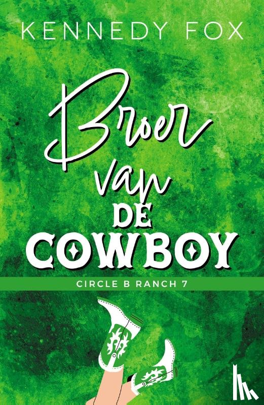 Fox, Kennedy - Broer van de cowboy