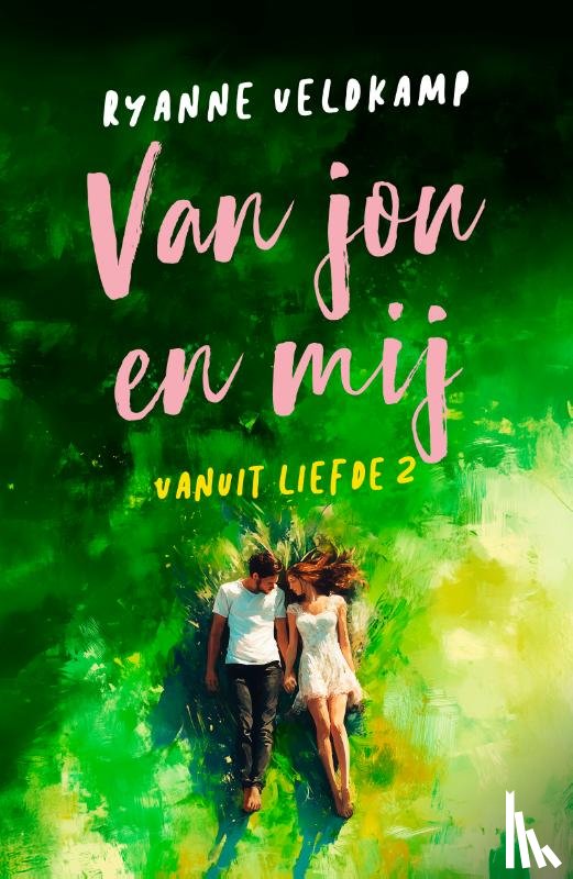 Veldkamp, Ryanne - Van jou en mij