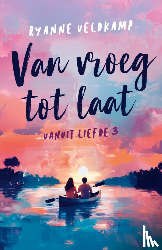 Veldkamp, Ryanne - Van vroeg tot laat