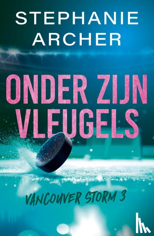 Archer, Stephanie - Onder zijn vleugels