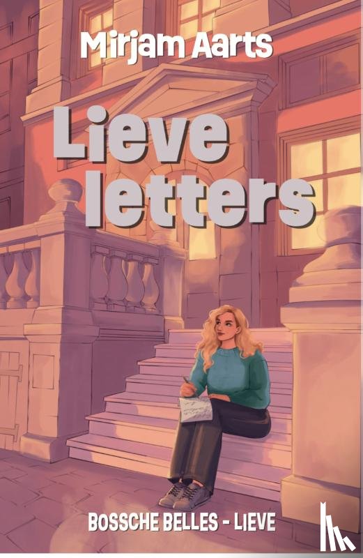 Aarts, Mirjam - Lieve letters