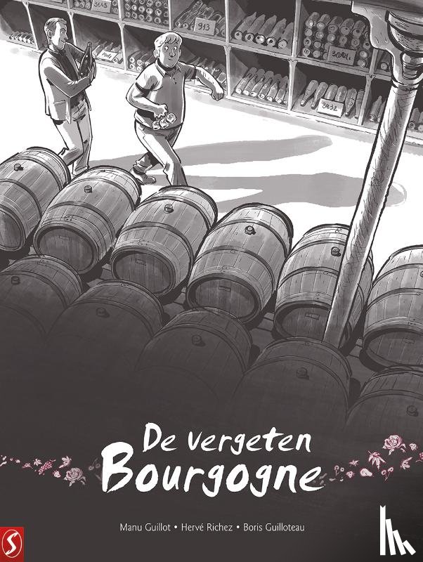 Guillot, Manu, Richez, Hervé, Guilloteau, Boris - De vergeten Bourgogne