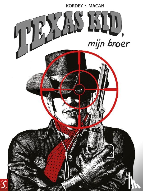 Kordey, Igor, Macan, Darko - Texas Kid, mijn broer