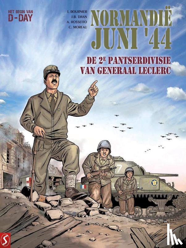 Bournier, Isabelle, Djian, Jean-Blaise, Marivain, Bruno, Moreau, Catherine - Normandië, juni '44 10: De 2de pantserdivisie van generaal Leclerc