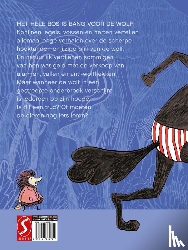 Lupano, Wilfrid, Itoïz, Mayana - De wolf in zijn onderbroek