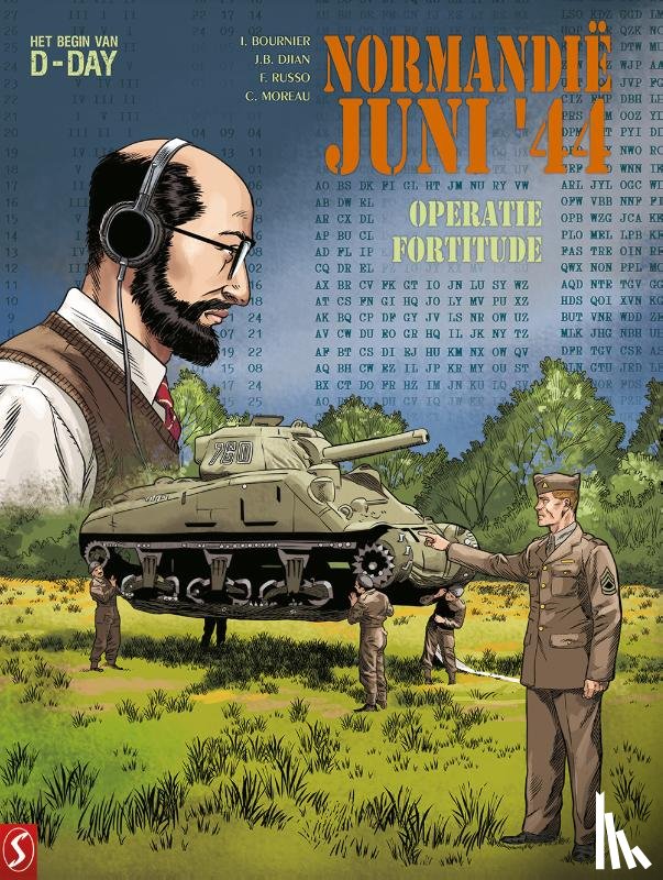 Bournier, Isabelle, Djian, Jean-Blaise, Russo, Fabrizio, Moreau, Catherine - Normandië, juni '44 11: Operatie Fortitude