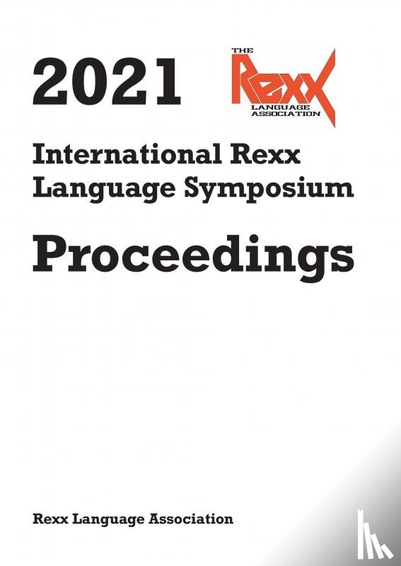 Language Association, Rexx - 2021 International Rexx Language Symposium