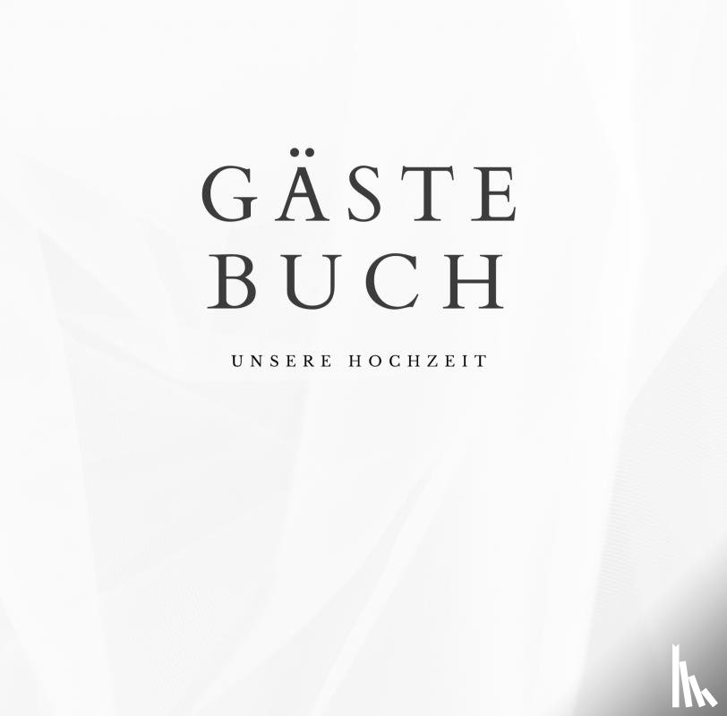 S. Klein, Julia - Gästebuch "Unsere Hochzeit"- Hochzeitsgästebuch Premium Hardcover 78 Seiten