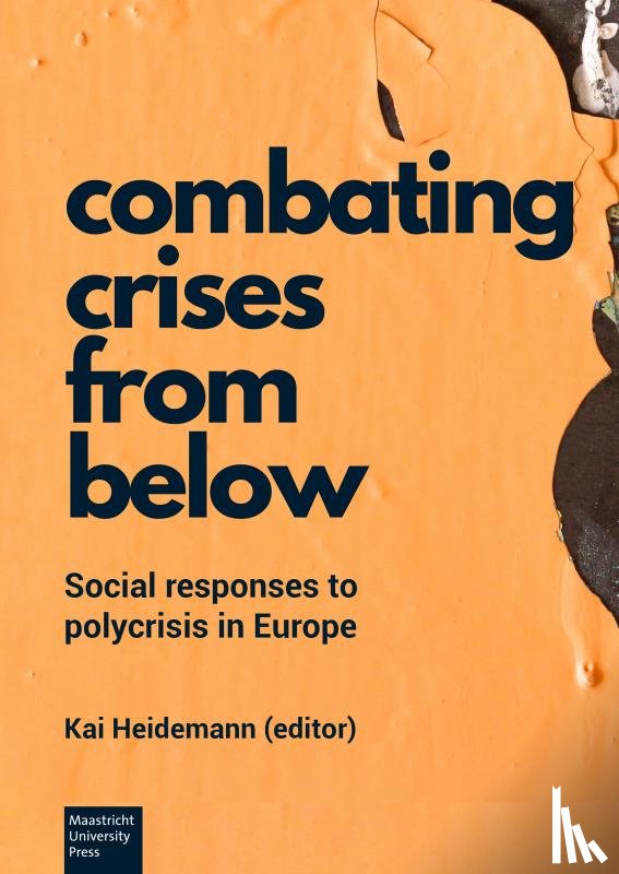 Heidemann, Kai - COMBATING CRISES FROM BELOW