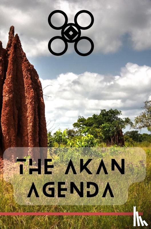 Bodaan, Laucyna - The Akan agenda