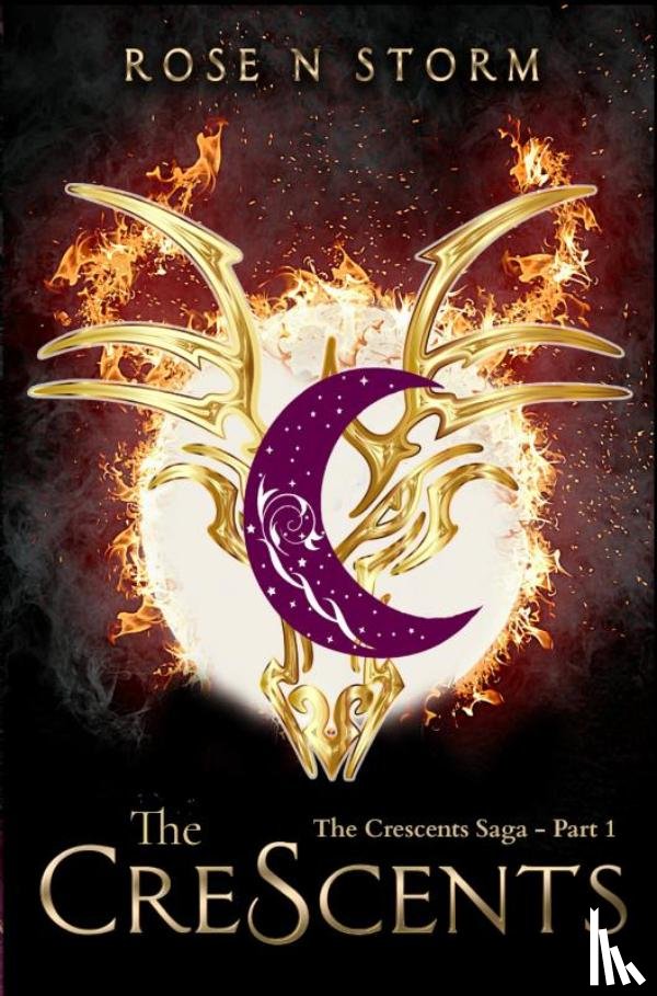 STORM, Rose N - The Crescents