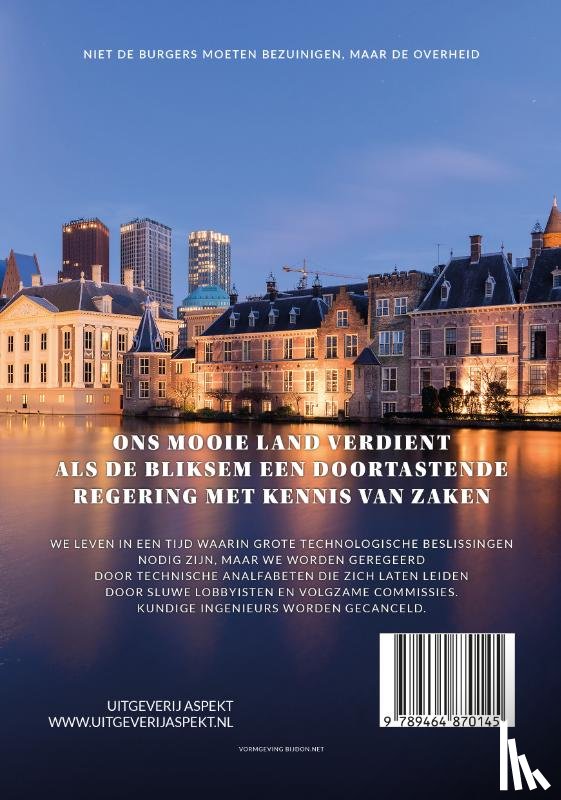 Berkhout, Guus, Jongh, Hans de - Verstikkende bureaucratie met wortel en tak uitroeien