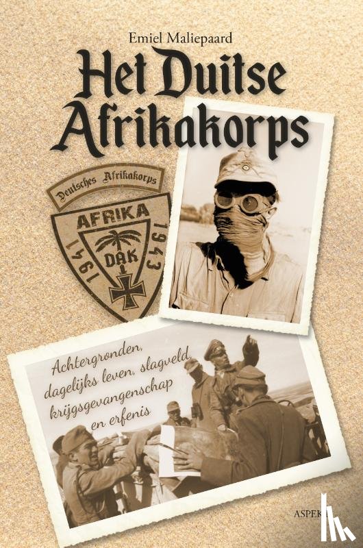 Maliepaard, Emiel - Het Duitse Afrikakorps