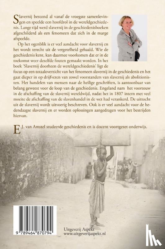 Amstel, E.J van - Slavernij doorheen de wereldgeschiedenis