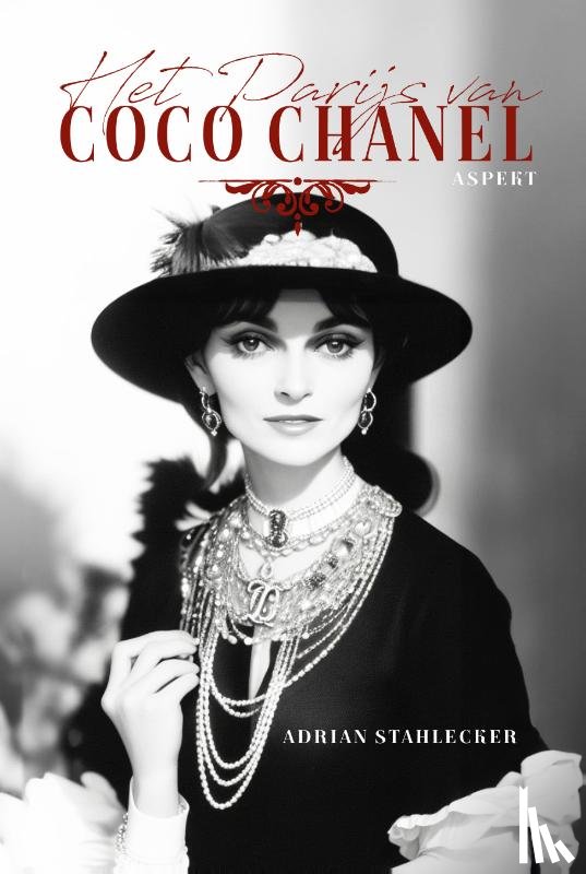 Stahlecker, Adrian - Het Parijs van Coco Chanel
