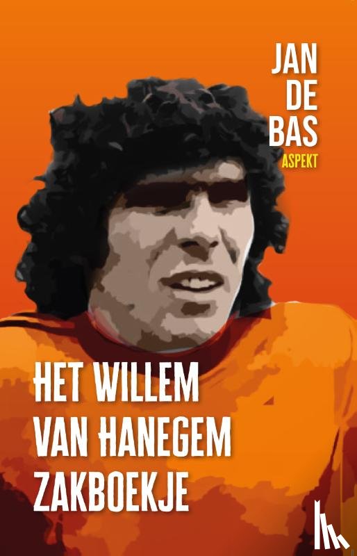 Bas, Jan de - Het Willem van Hanegem zakboekje