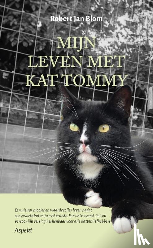 Blom, Robert Jan - Mijn leven met kat Tommy