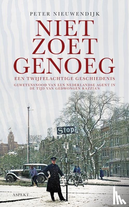 Nieuwendijk, Peter - Niet zoet genoeg