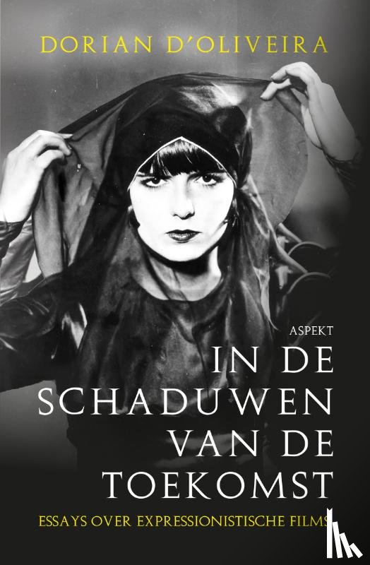 D'Oliveira, Dorian - In de schaduwen van de toekomst