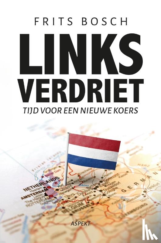 Bosch, Frits - Links verdriet