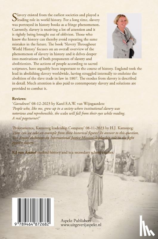 Amstel, E.J van - Slavery throughout world history