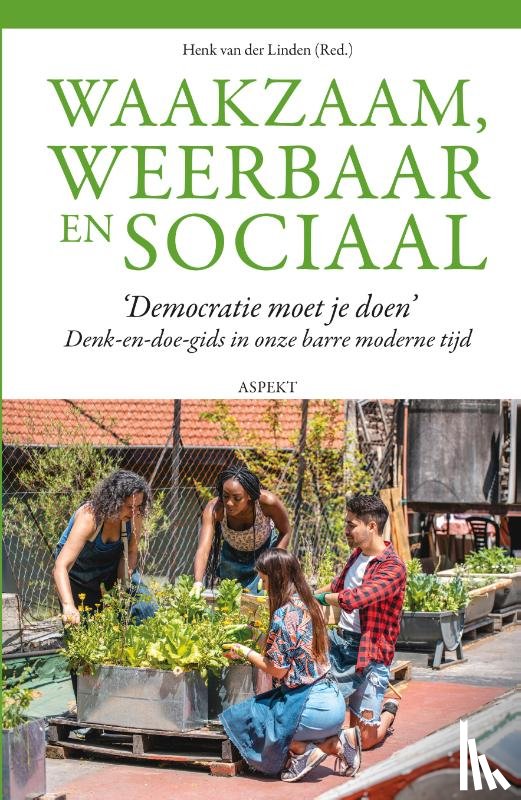  - Waakzaam, weerbaar en sociaal