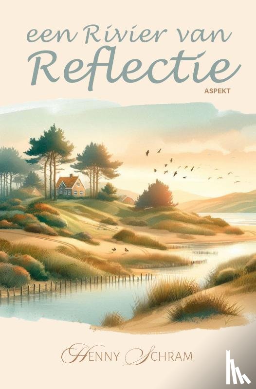 Schram, Henny - Een rivier van reflectie