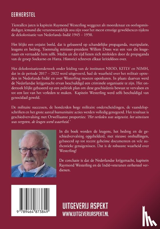 Geersing, Bauke - De robuuste waarheid over Westerling en Nederlands-Indië
