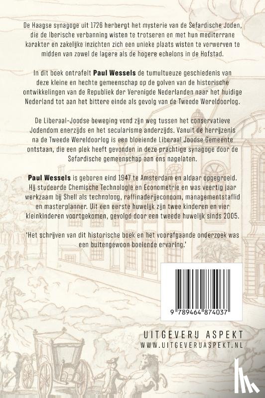 Wessels, Paul - Haagse Synagoge 1726 – 2026 aan de Prinsessegracht