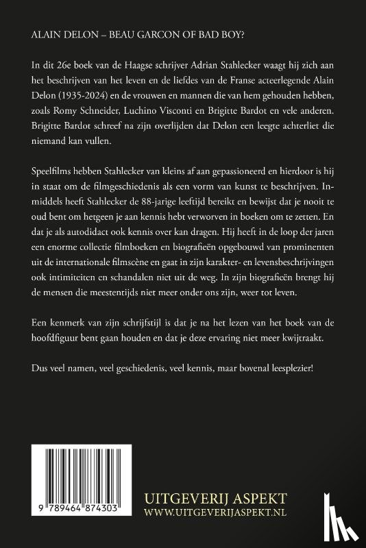 Stahlecker, Adrian - Alain Delon's Leven en Liefdes