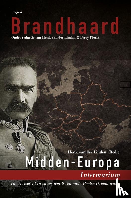  - Brandhaard Midden Europa - Intermarium